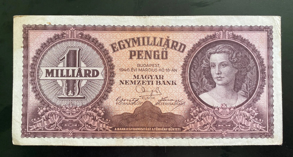 1946 Hungary 1 Billion Pengo Banknote Budapest Magyar Nemzeti Bank