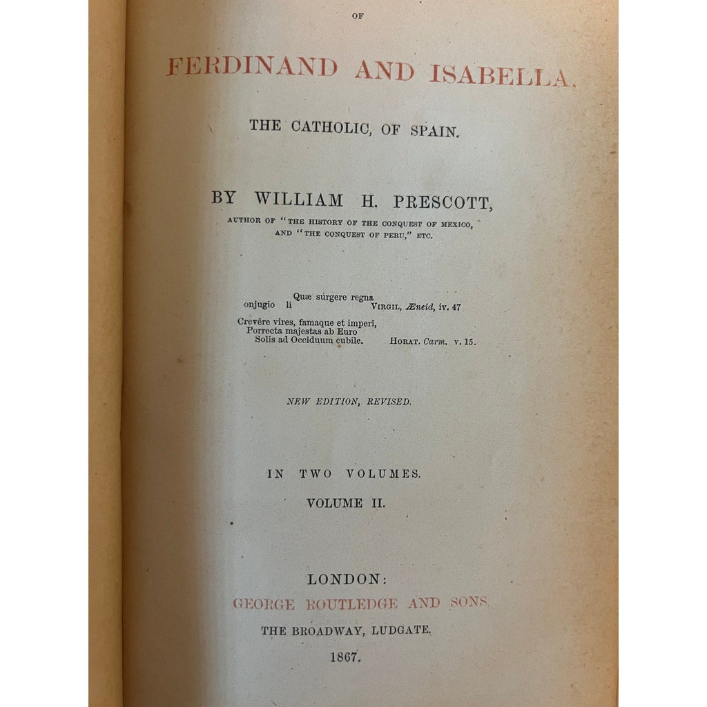 W.H. Prescott, "Ferdinand and Isabella" (1867) 2-Vol Set