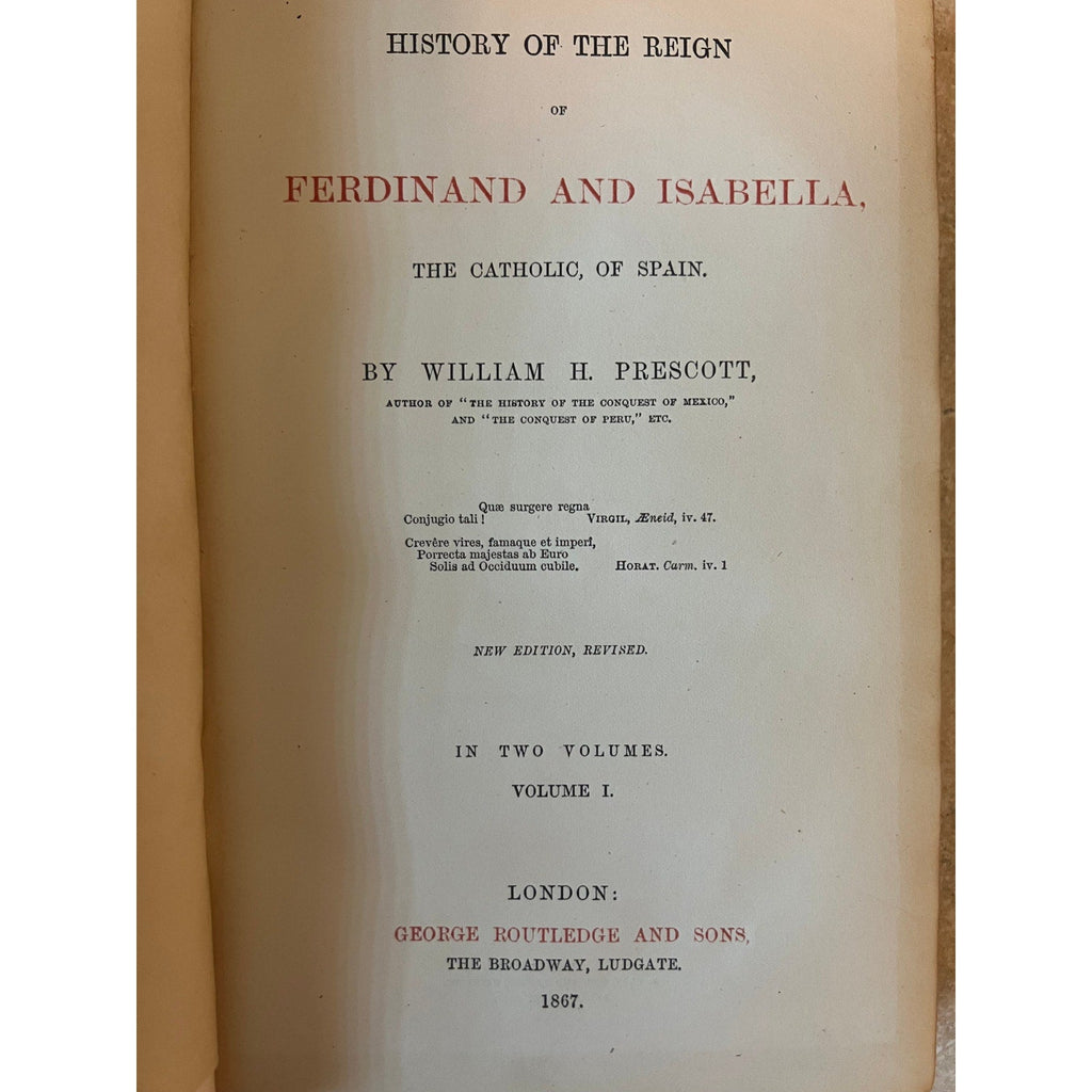 W.H. Prescott, "Ferdinand and Isabella" (1867) 2-Vol Set