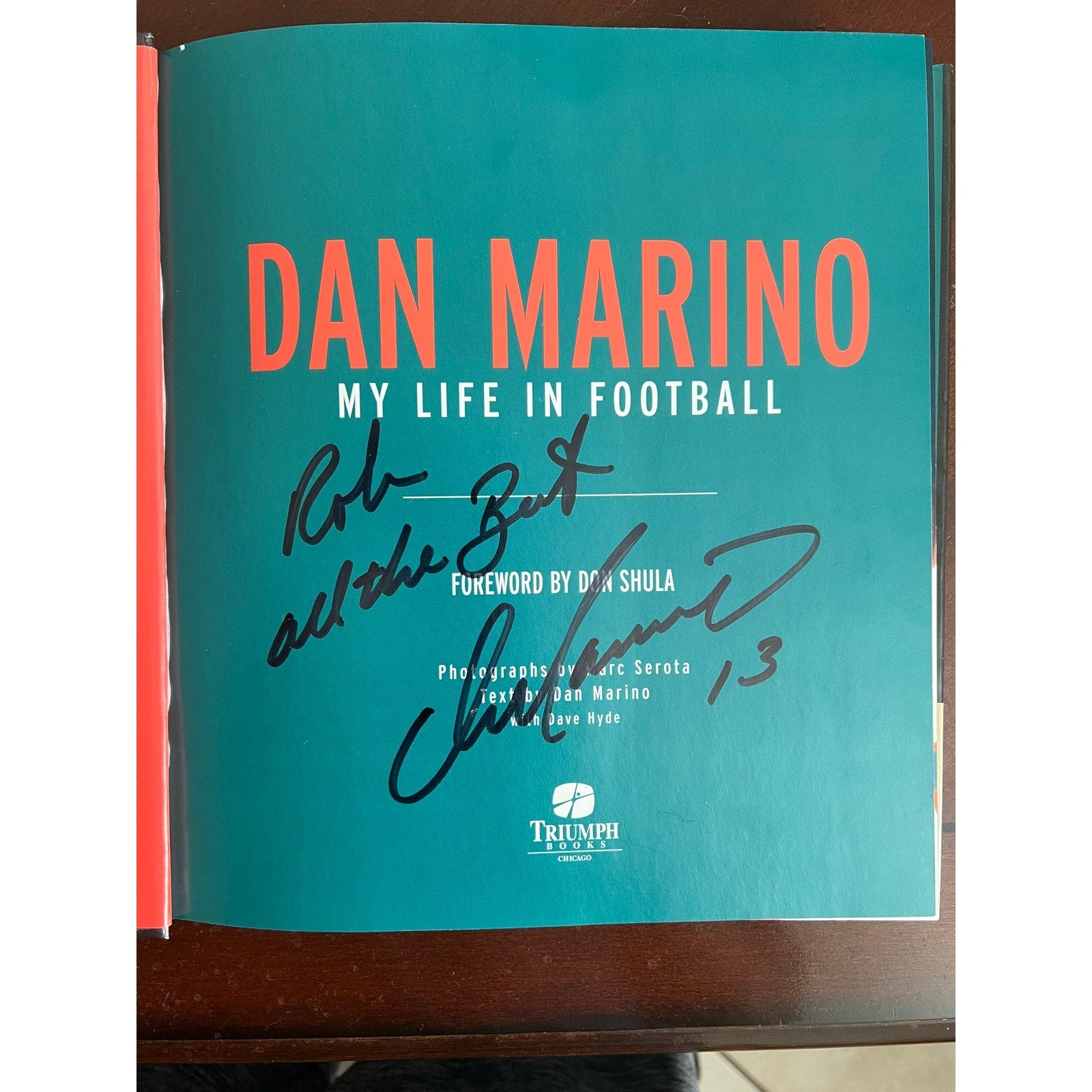 Dan Marino SIGNED My Life in Football Hardcover Book Auto Dolphins HOF 13
