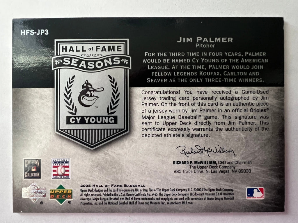 2005 Upper Deck Hall of Fame Jim Palmer AUTO JERSEY /15 Hall of Seasons #HFS-JP3