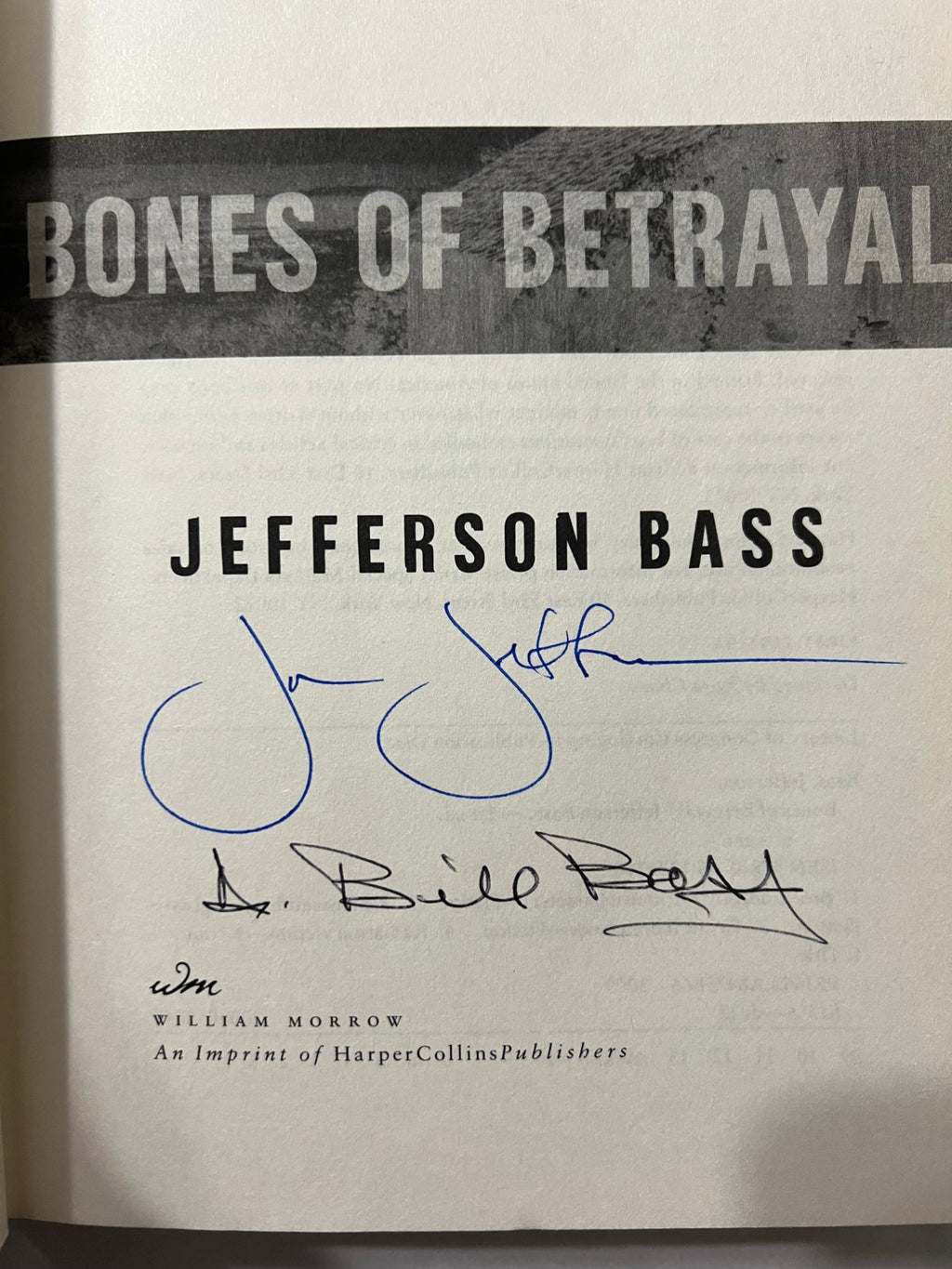 Signed Bones of Betrayal by Jefferson Bass Hardcover First Edition