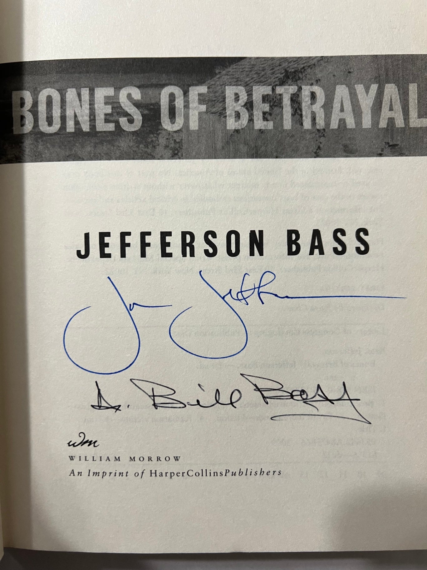 Signed Bones of Betrayal by Jefferson Bass Hardcover First Edition