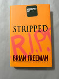 Stripped by Brian Freeman - Signed First Edition First Printing 2006 Hardcover