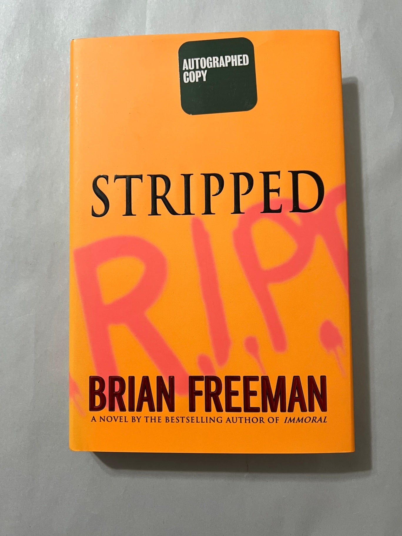 Stripped by Brian Freeman - Signed First Edition First Printing 2006 Hardcover