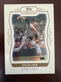 2008 Topps Sterling Jim Palmer #135 075/250