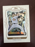 2008 Topps Sterling Jim Palmer #137 152/250