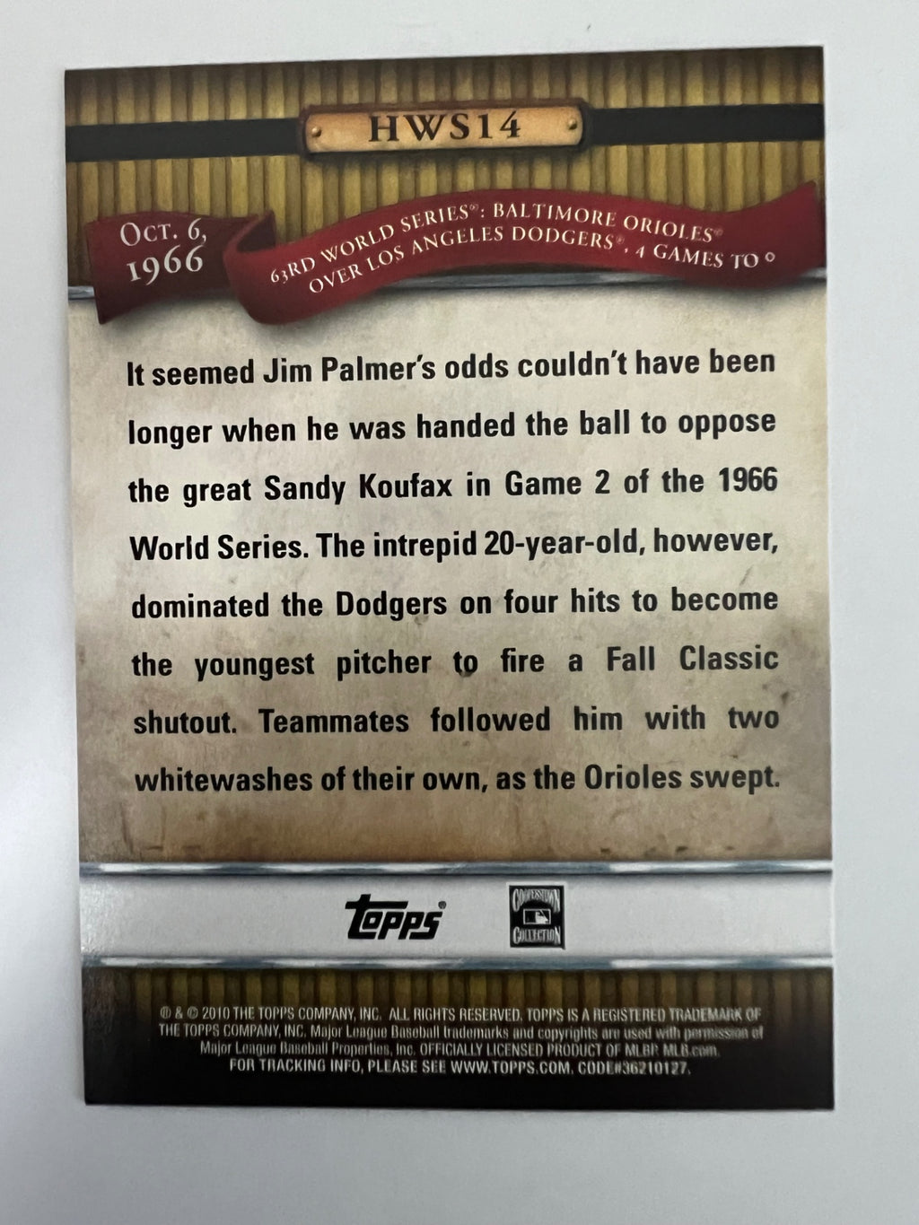 2010 Topps Jim Palmer World Series #HWS14