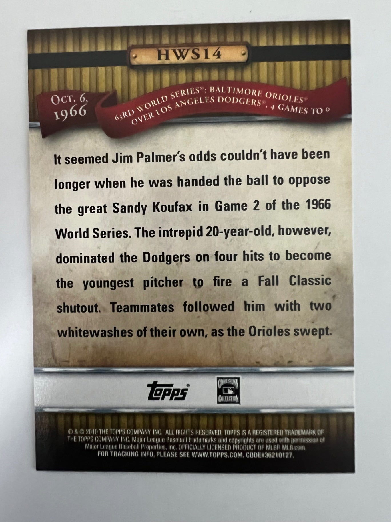 2010 Topps Jim Palmer World Series #HWS14