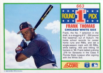 1990 Score #663 Frank Thomas PSA 10