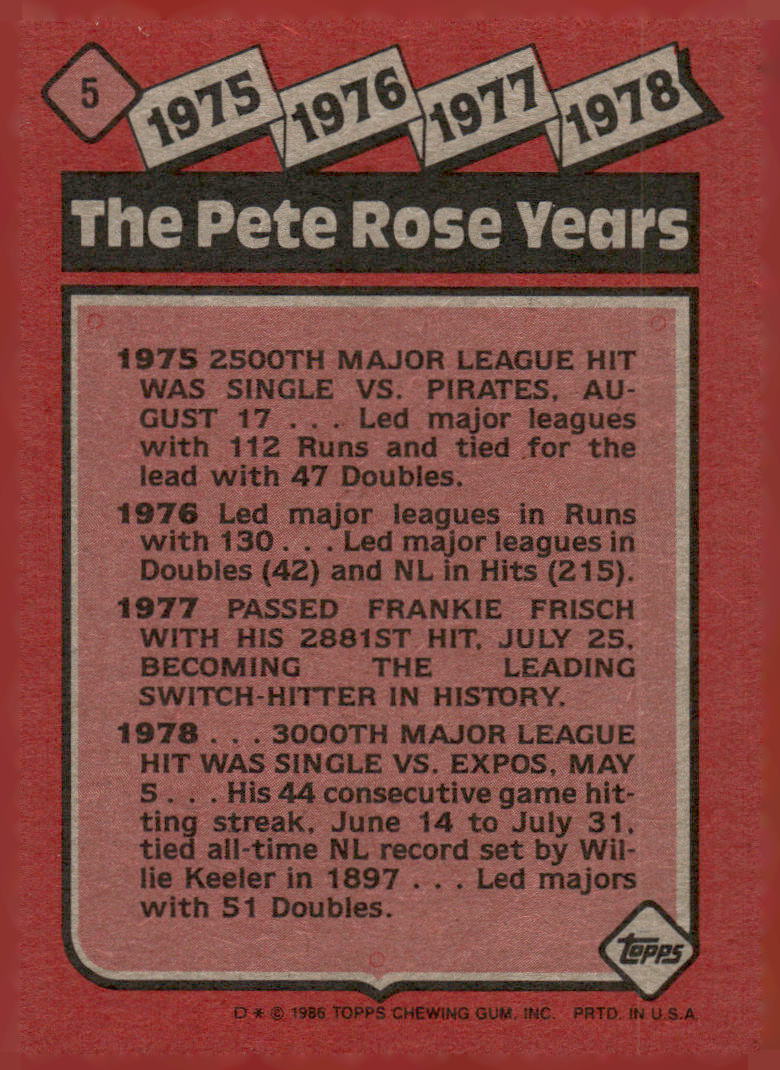 1986 Topps #5 The Pete Rose Years: 1975-1978 TPRY