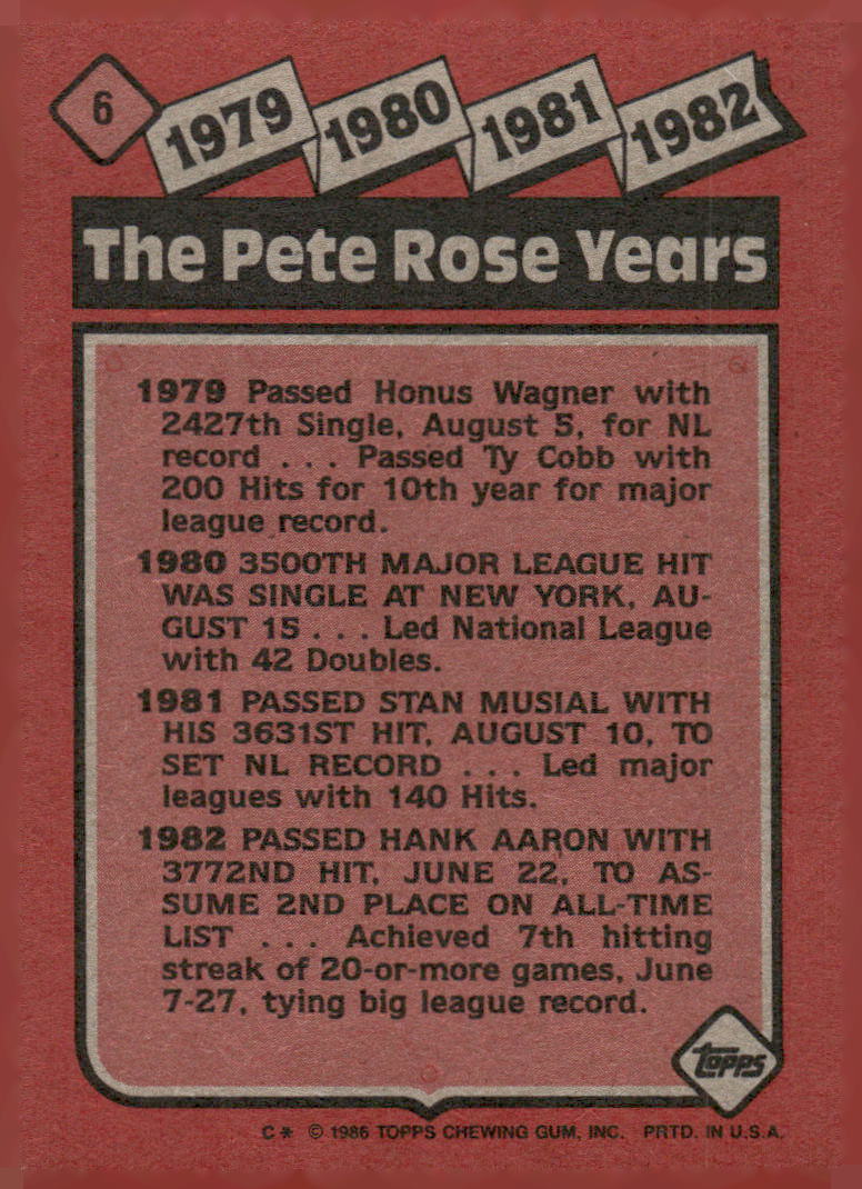 1986 Topps #6 The Pete Rose Years: 1979-1982 TPRY