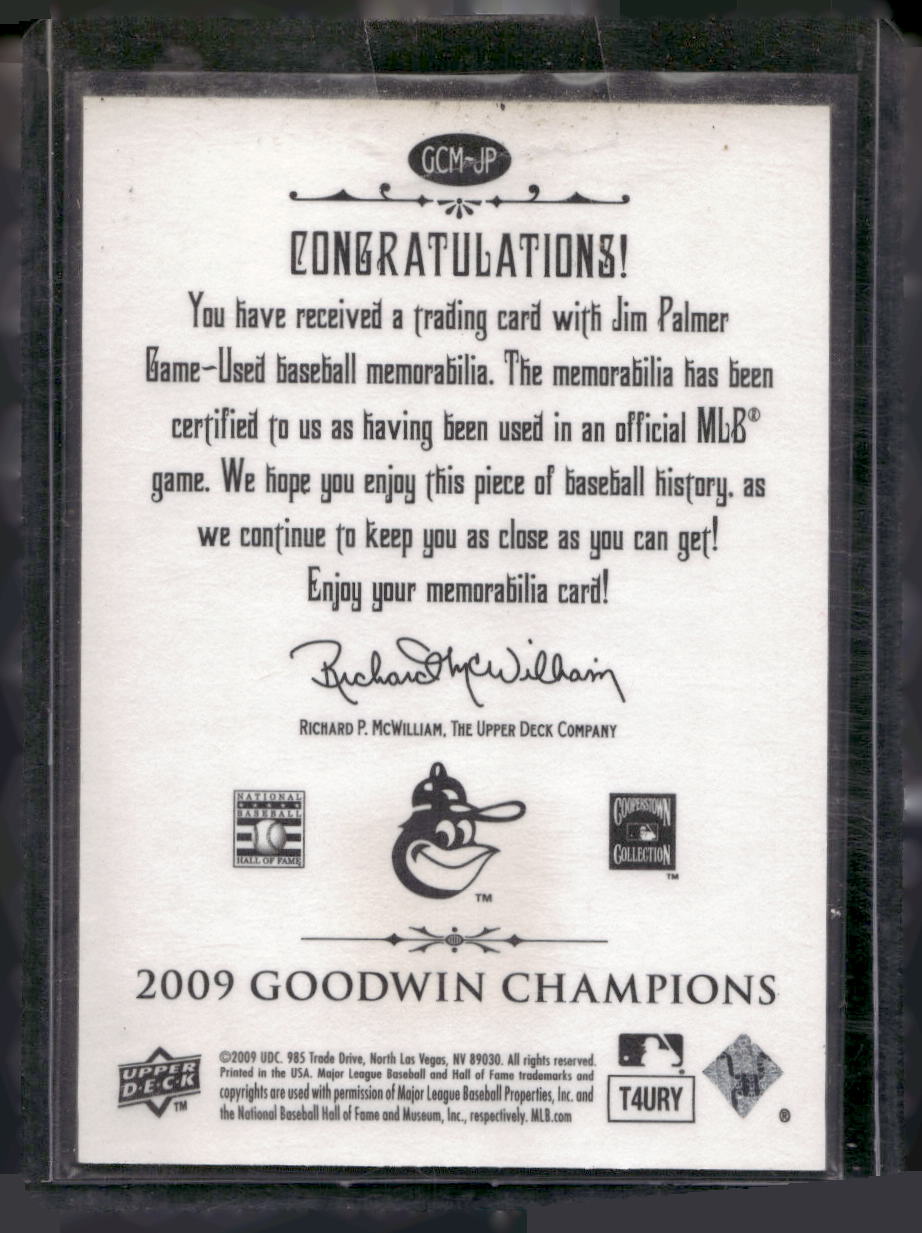 2009 Upper Deck Goodwin Champions #GCM-JP Jim Palmer Memorabilia