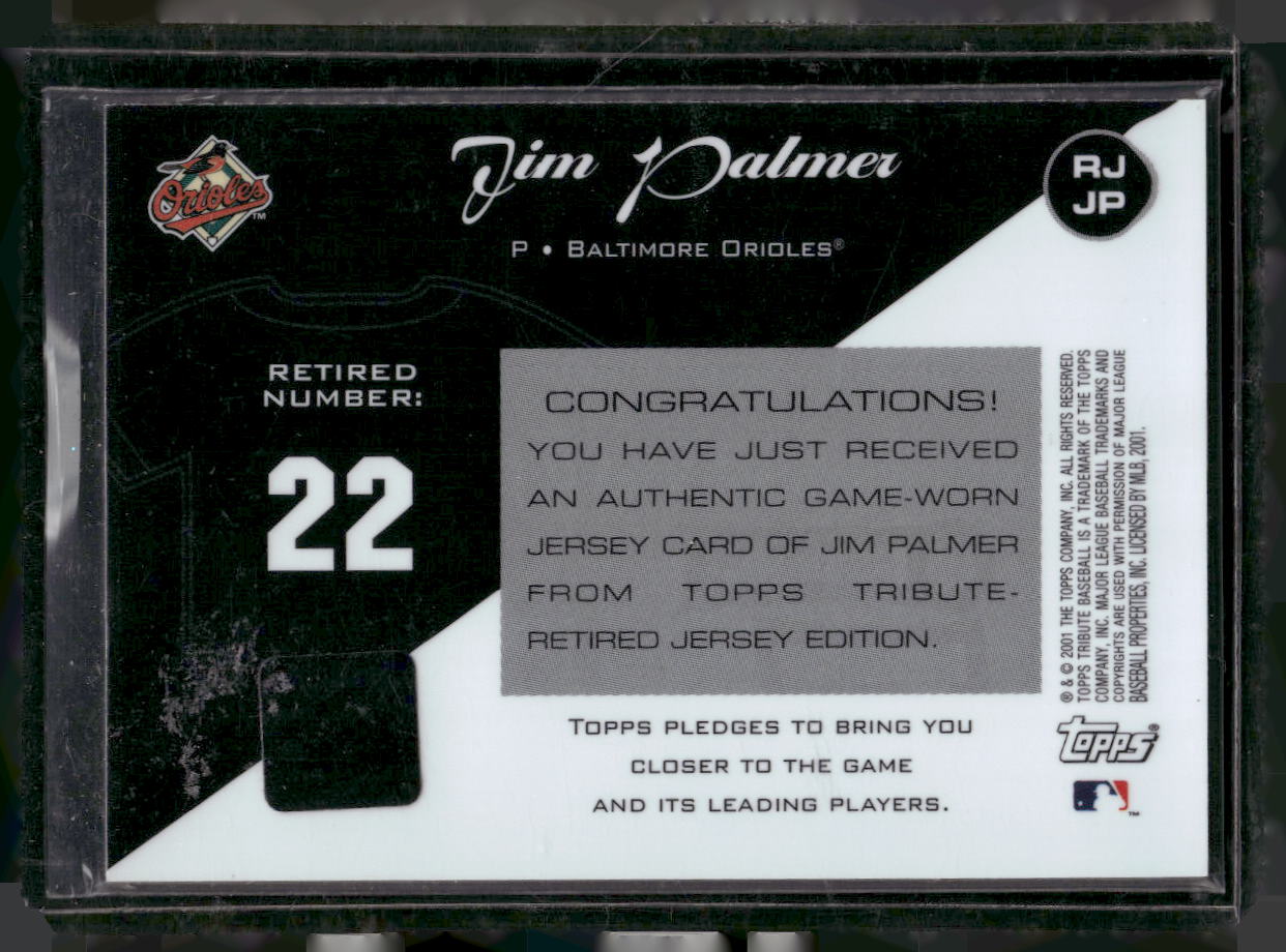 2001 Topps Tribute #RJ-JP Jim Palmer Game Worn Relics