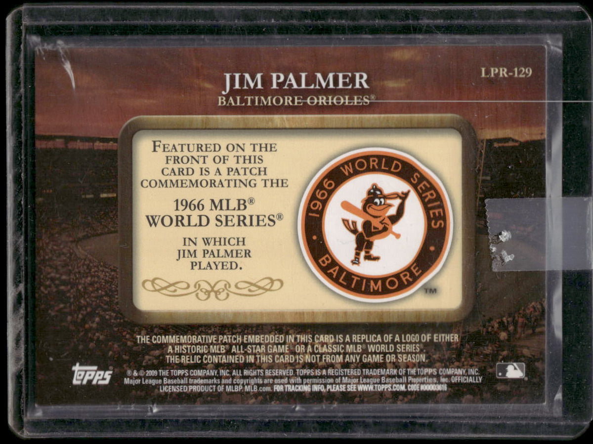 2009 Topps #LPR-129 Jim Palmer Legends Commemorative Patch