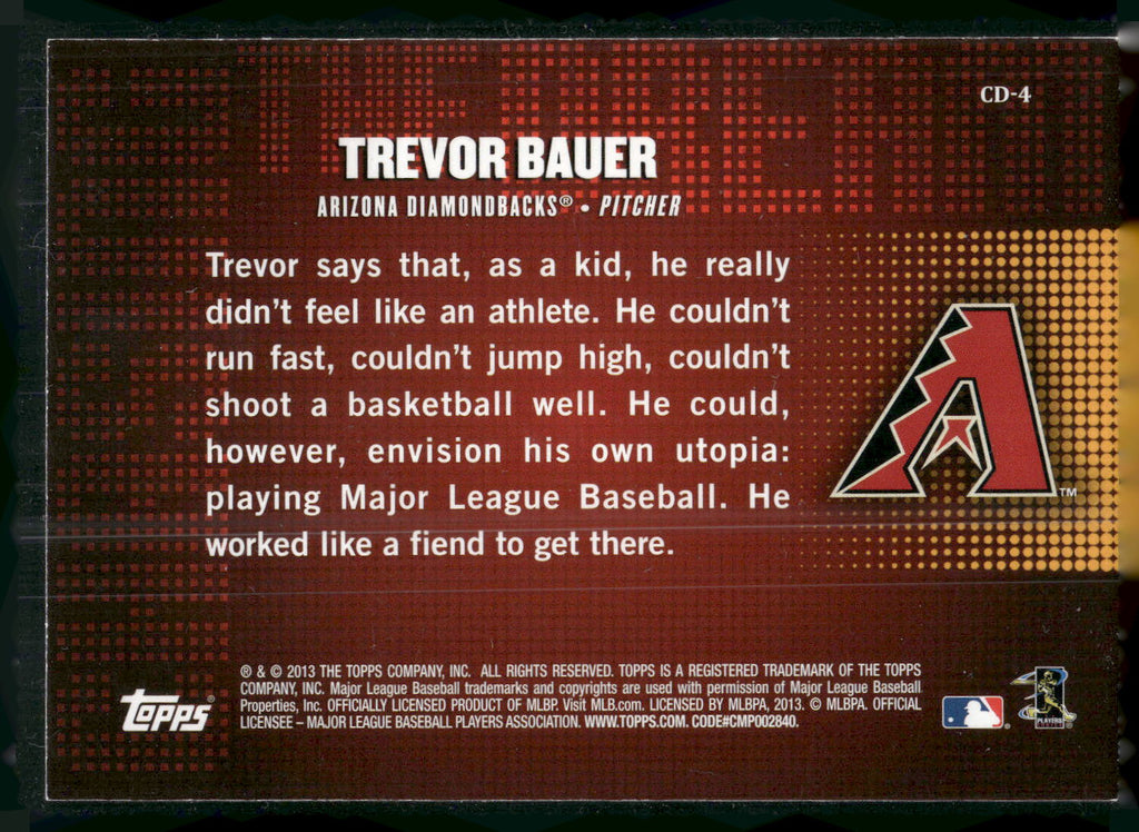 2013 Topps #CD-4 Trevor Bauer Chasing the Dream