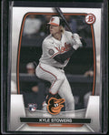 2023 Bowman #56 Kyle Stowers