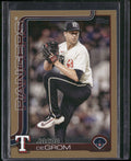 2025 Topps #208 Jacob deGrom Gold #/2025