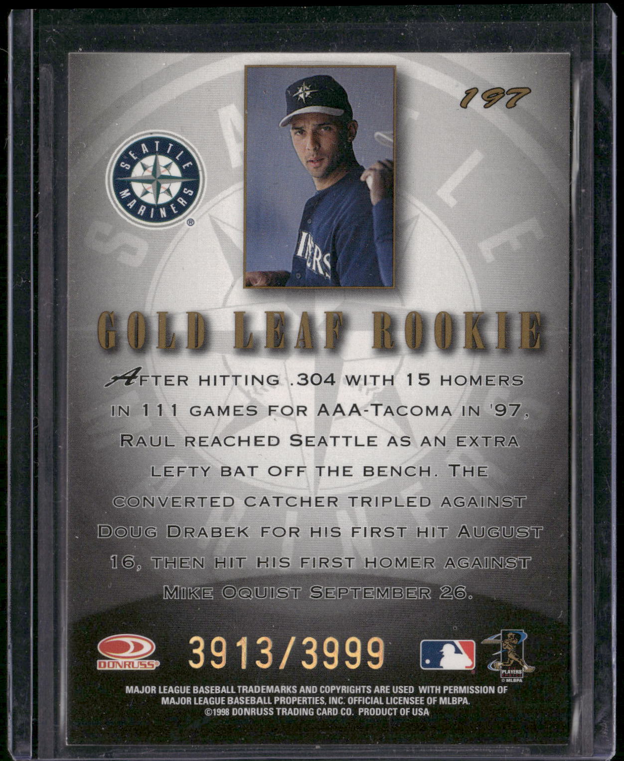 1998 Leaf #197 Raul Ibanez Fractal Foundations #/3999