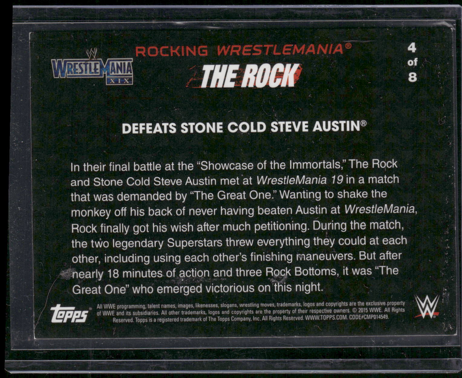 2015 Topps WWE Road to Wrestlemania #4 Rock Defeats Stone Cold Steve Austin