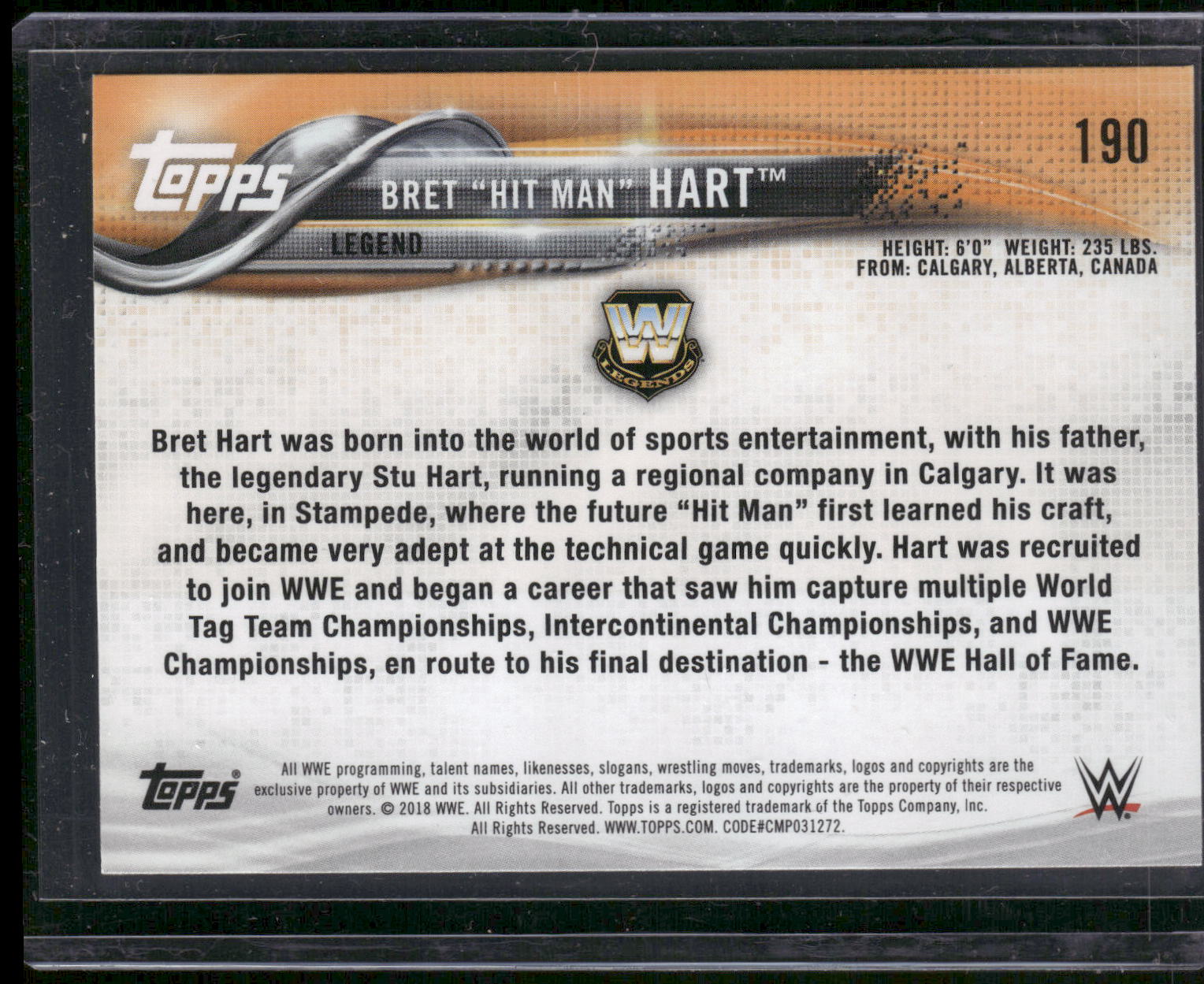 2018 Topps WWE Then Now Forever #190 Bret "Hit Man" Hart