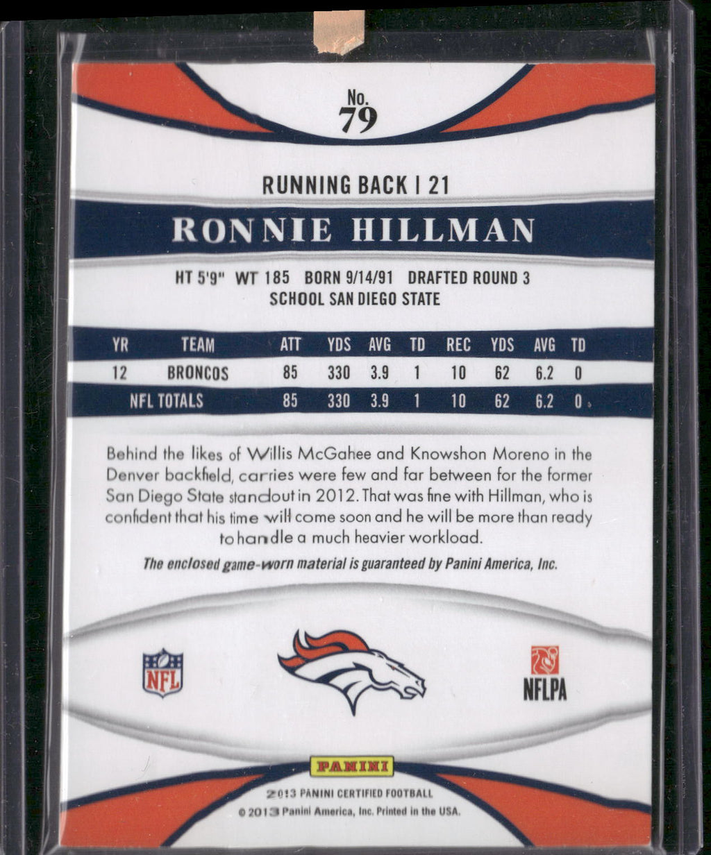 2013 Panini Certified #79 Ronnie Hillman Mirror Red Materials #/199