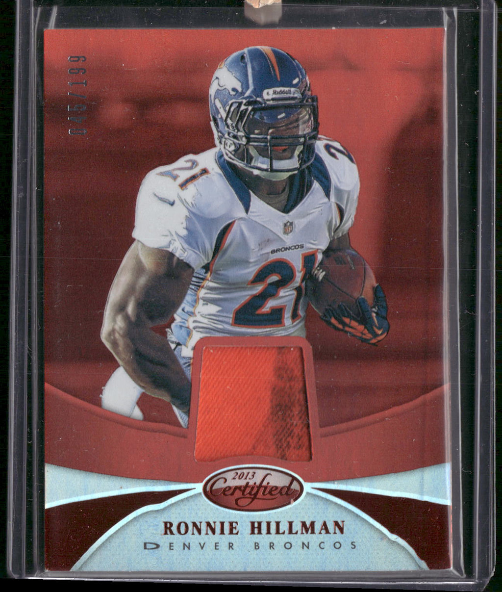 2013 Panini Certified #79 Ronnie Hillman Mirror Red Materials #/199