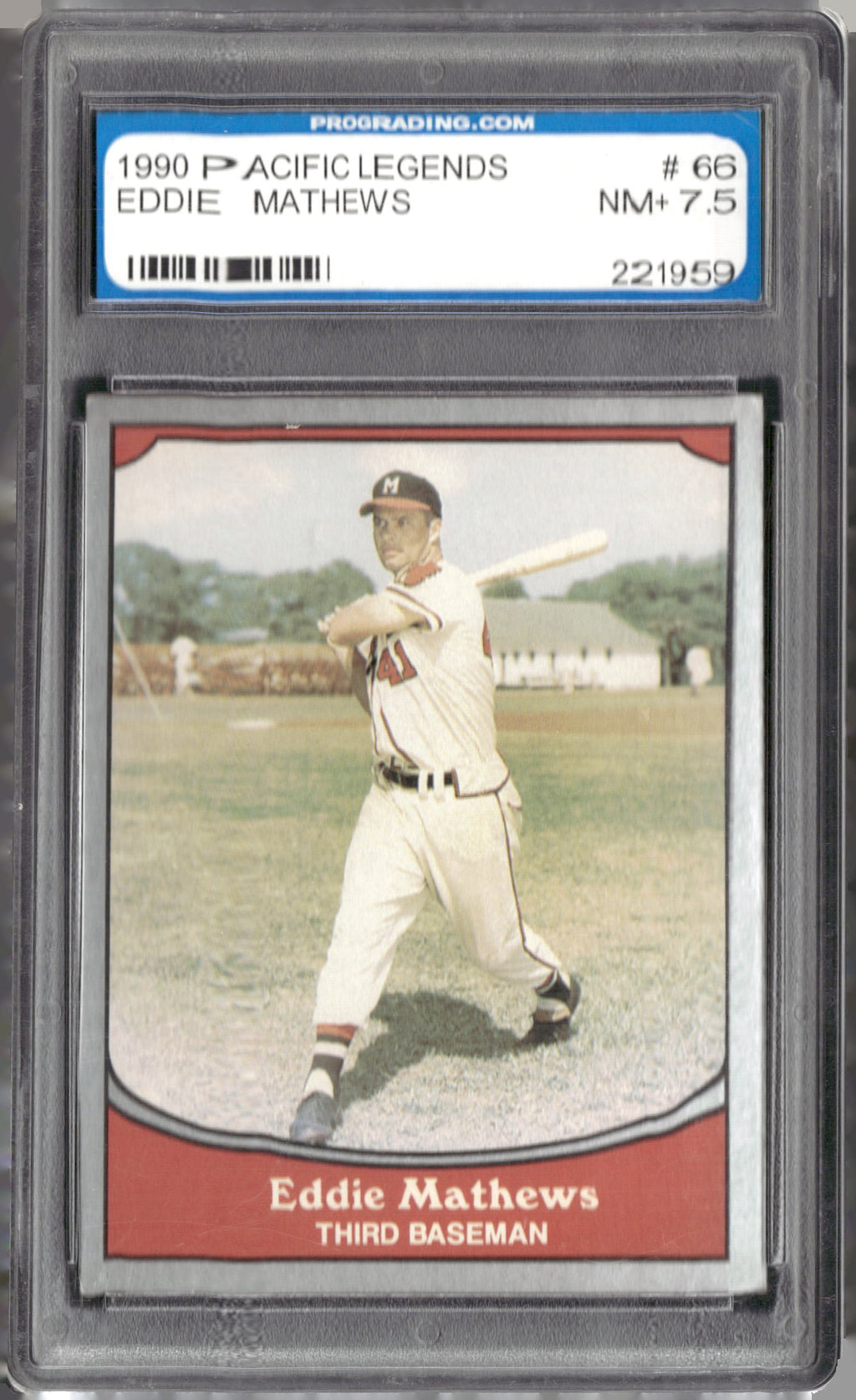 1990 Pacific Legends #66 Eddie Mathews
