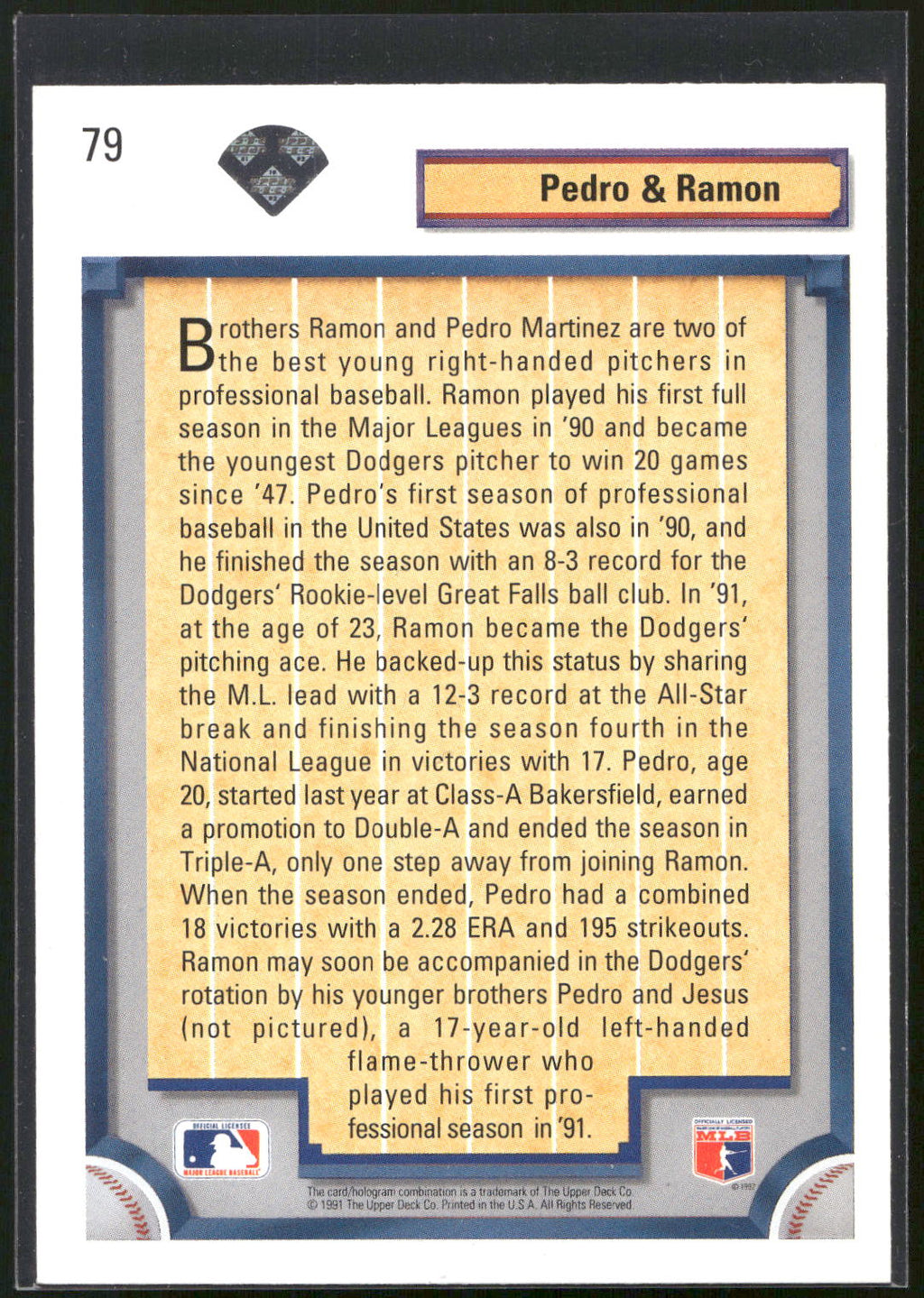 1992 Upper Deck #79 Pedro Martinez / Ramon Martinez