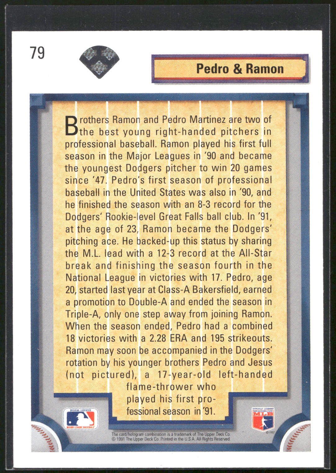 1992 Upper Deck #79 Pedro Martinez / Ramon Martinez