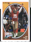 1991 Upper Deck #7 Joe Montana Football Heroes: Joe Montana