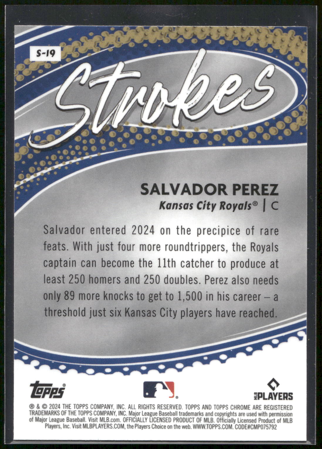 2024 Topps Chrome #S-19 Salvador Perez Strokes