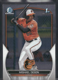 2023 Bowman #BCP-7 Mishael Deson Chrome Prospects
