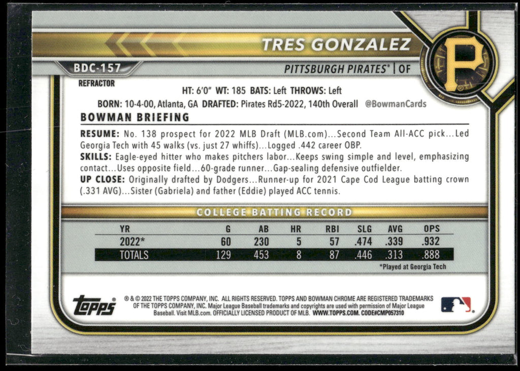 2022 Bowman Draft #BDC-157 Tres Gonzalez Chrome Refractor