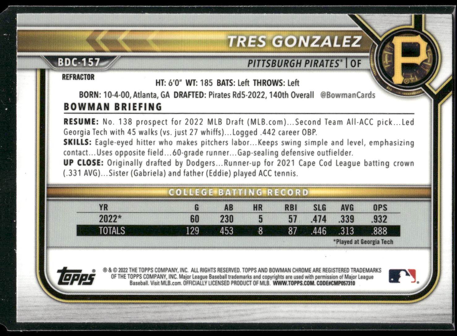 2022 Bowman Draft #BDC-157 Tres Gonzalez Chrome Refractor
