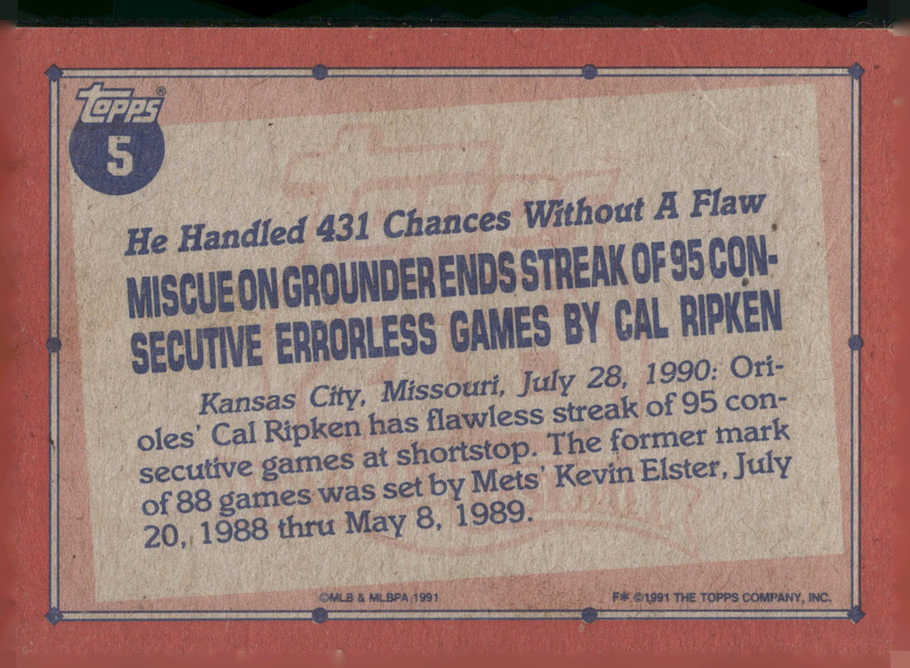 1991 Topps #5b Cal Ripken F* on copyright line