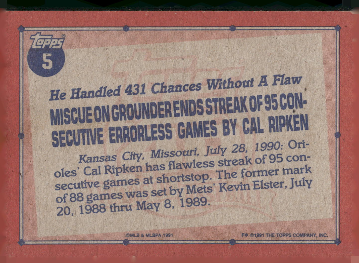 1991 Topps #5b Cal Ripken F* on copyright line