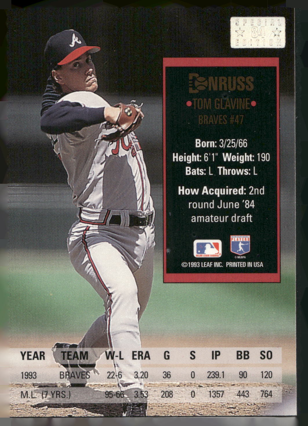 1994 Donruss #84 Tom Glavine Special Edition