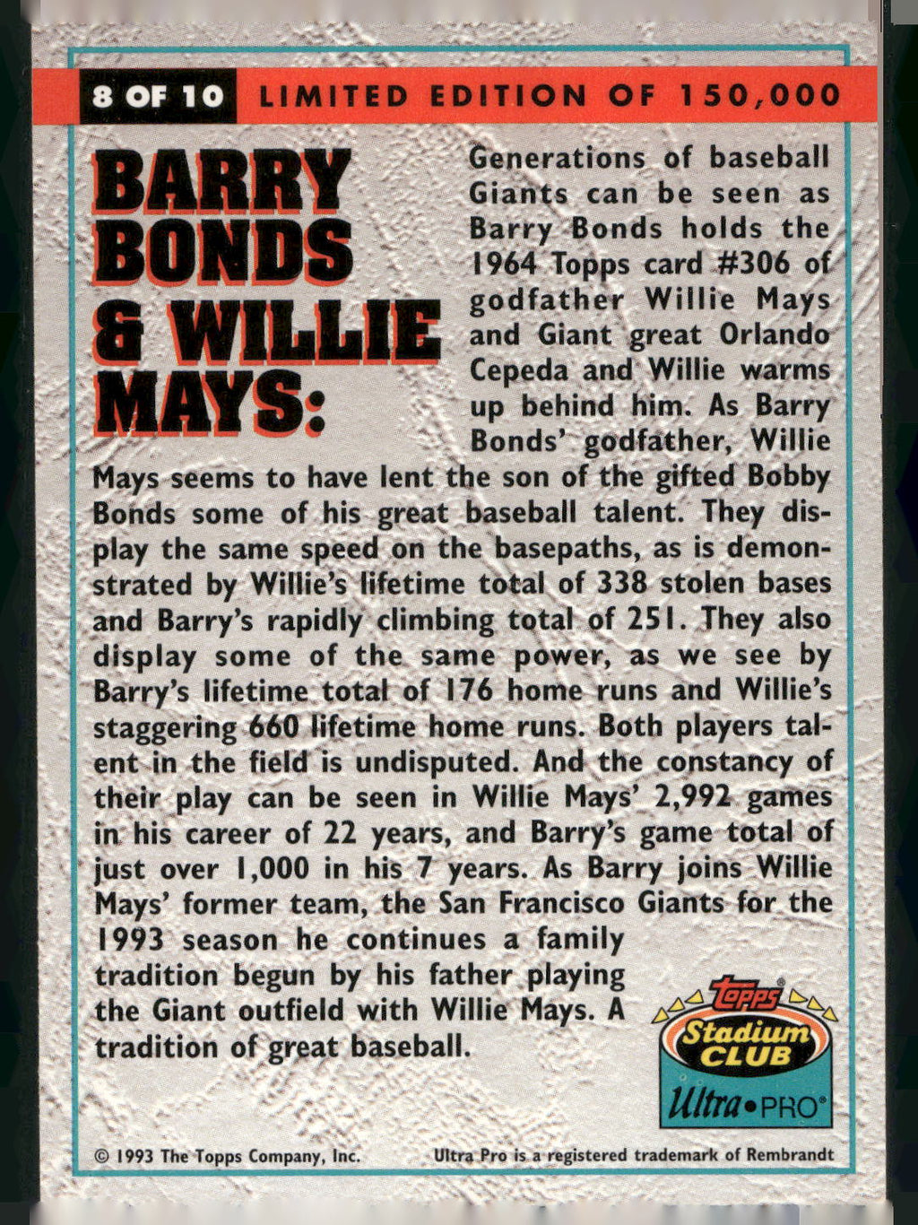 1993 Stadium Club Ultra-Pro #8 Barry Bonds / Willie Mays
