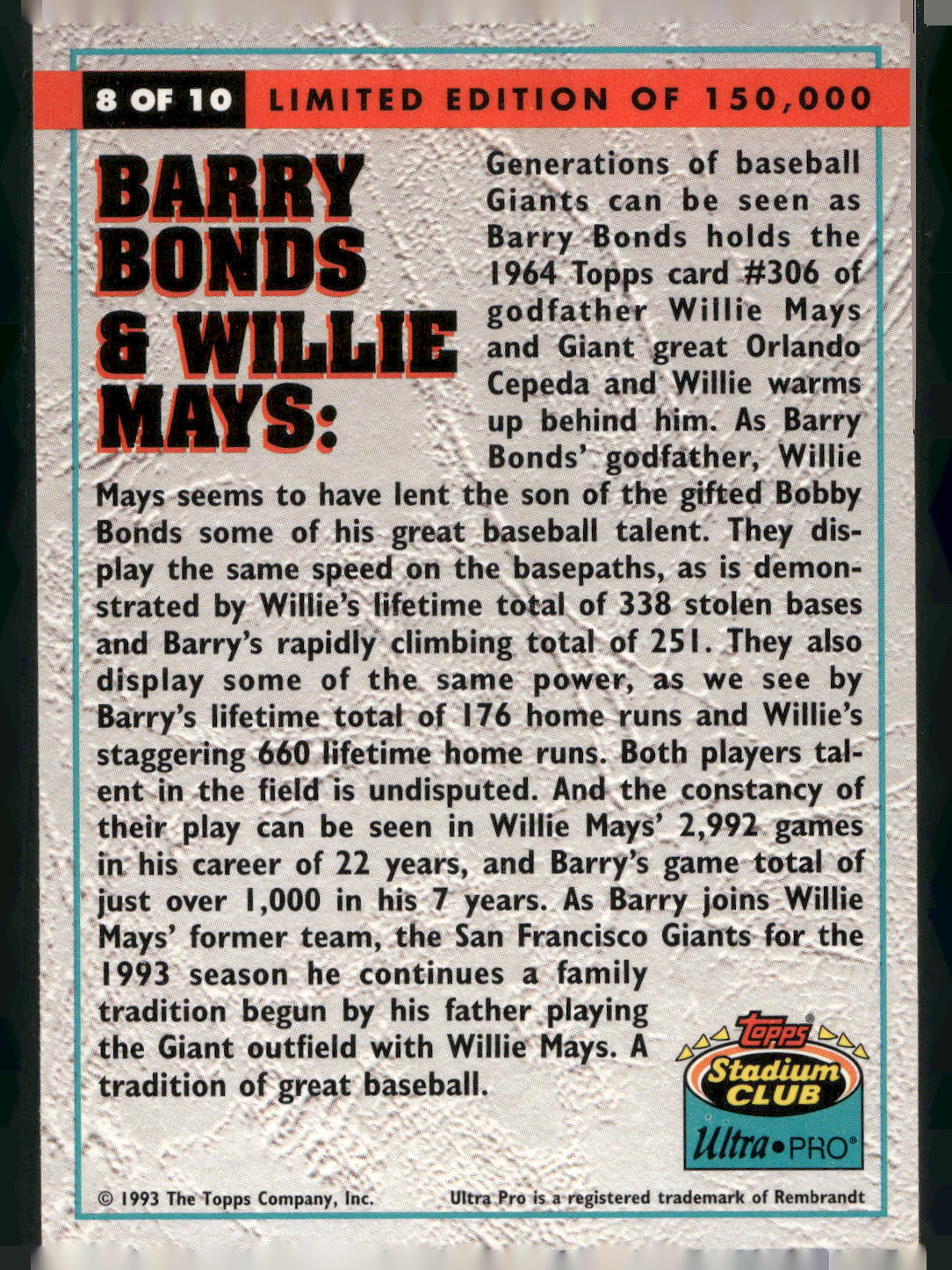 1993 Stadium Club Ultra-Pro #8 Barry Bonds / Willie Mays