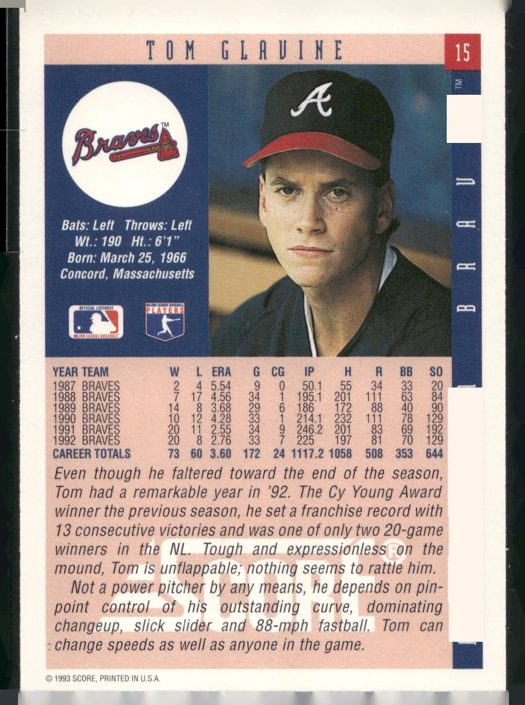1993 Score #15 Tom Glavine