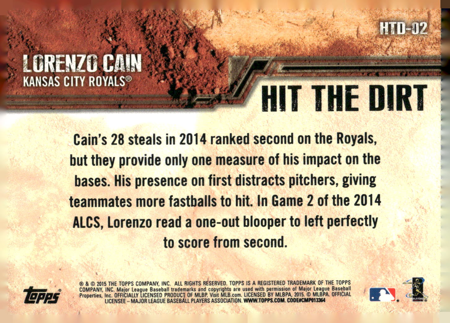 2015 Topps Opening Day #HTD-02 Lorenzo Cain Hit The Dirt