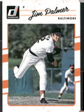 2017 Donruss #181 Jim Palmer