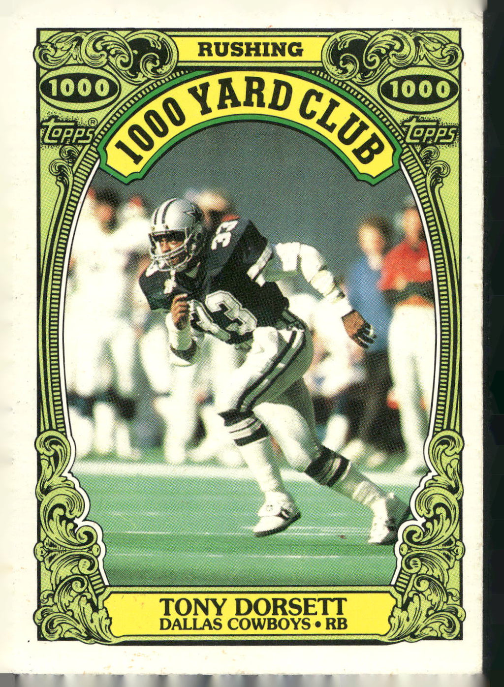 1986 Topps #6 Tony Dorsett 1000 Yard Club