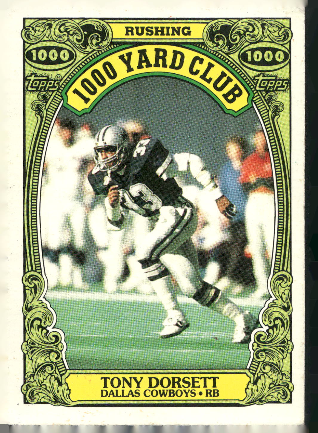 1986 Topps #6 Tony Dorsett 1000 Yard Club