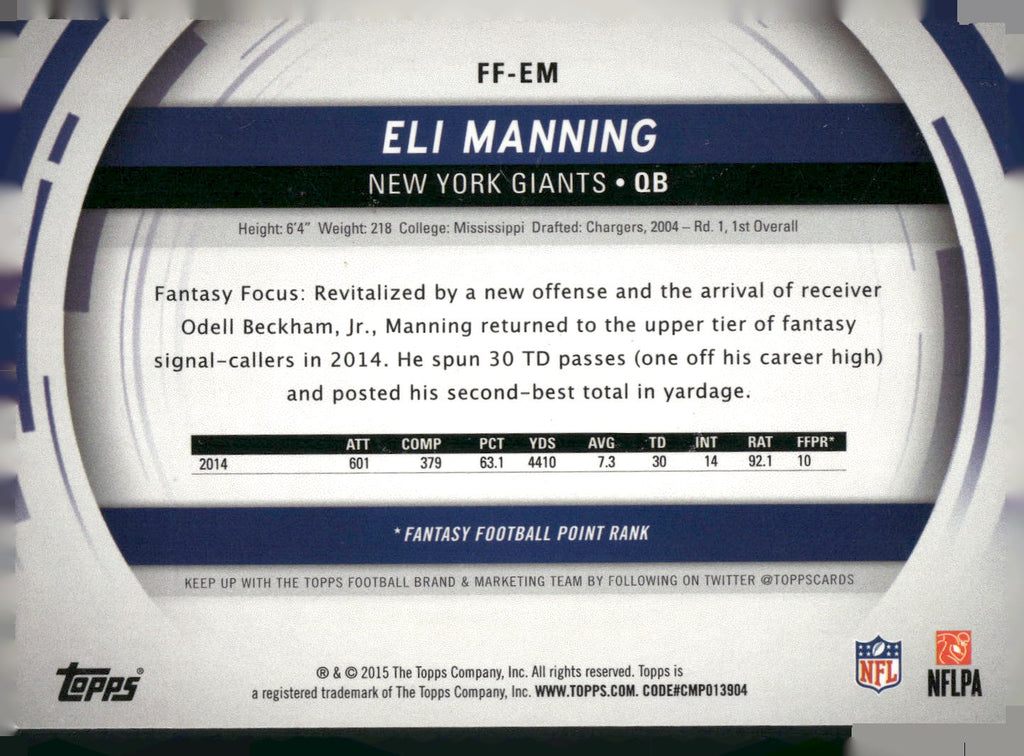 2015 Topps #FF-EM Eli Manning Fantasy Focus