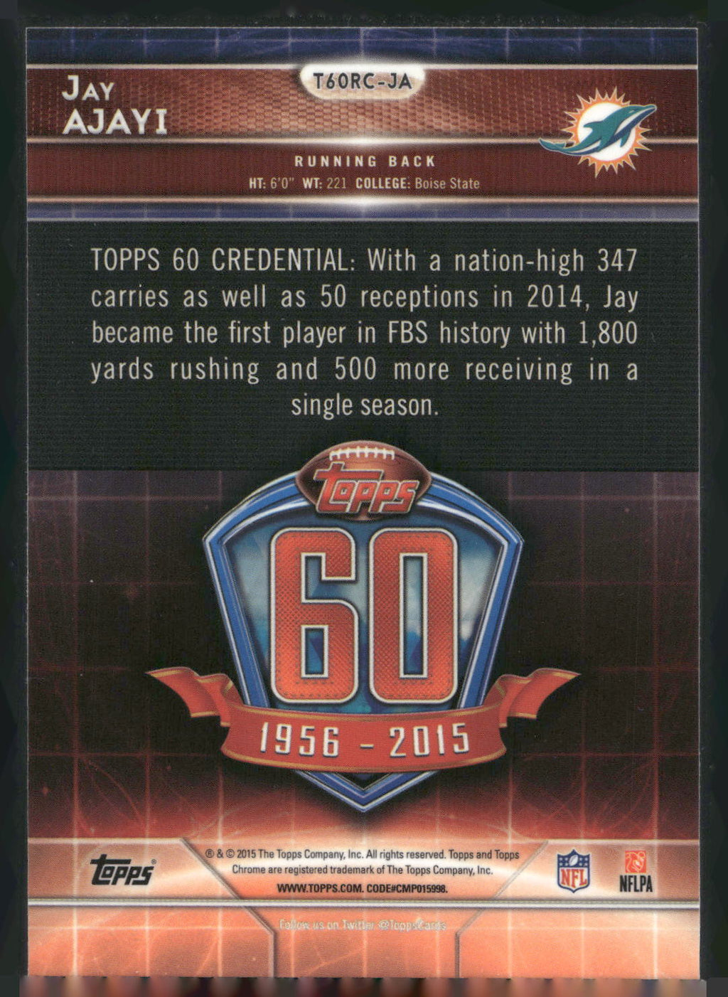 2015 Topps Chrome #T60RC-JA Jay Ajayi 60th Anniversary Rookies