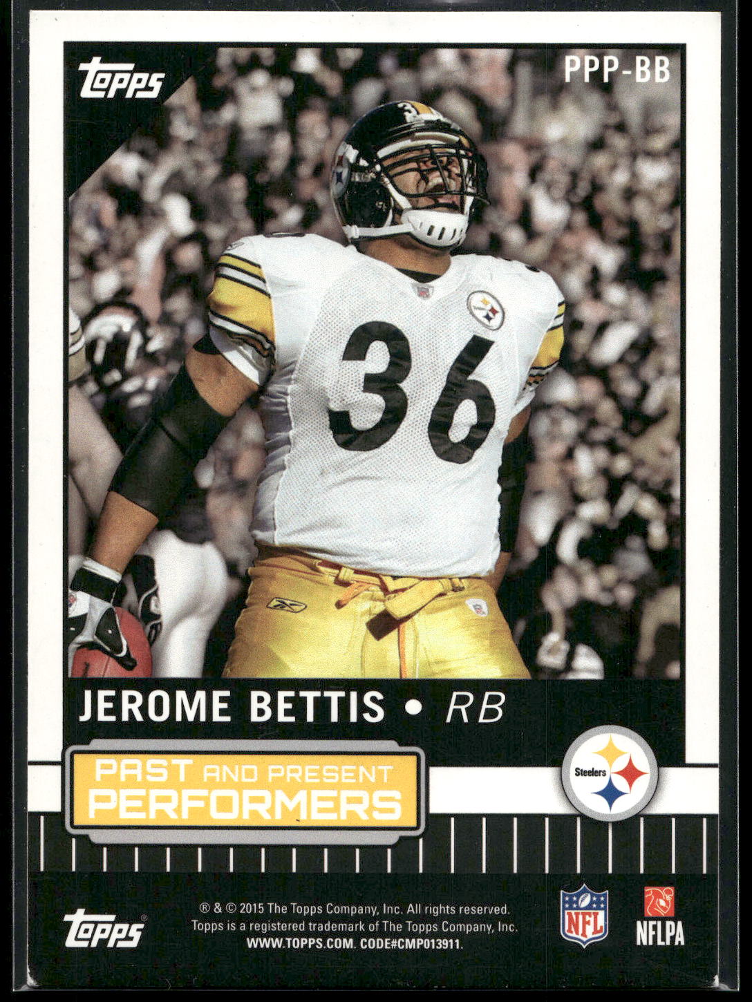 2015 Topps #PPP-BB Le'Veon Bell / Jerome Bettis Past and Present Performers