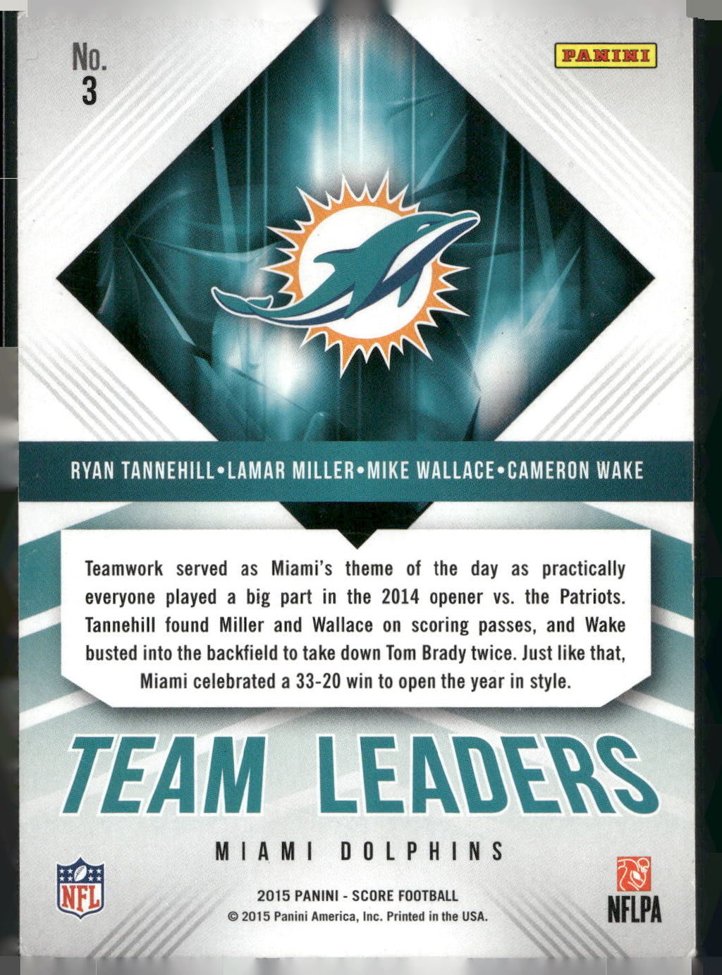2015 Score #3 Cameron Wake / Lamar Miller / Ryan Tannehill / Mike Wallace