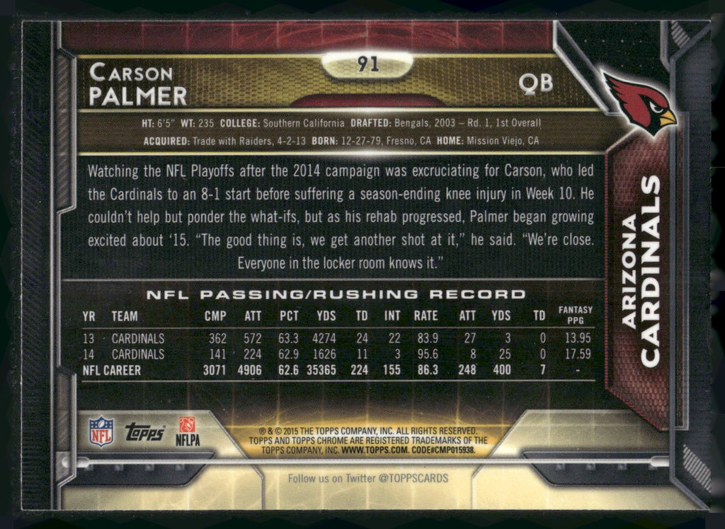 2015 Topps Chrome #91 Carson Palmer